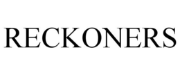 RECKONERS trademark