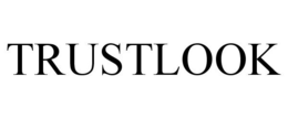 TRUSTLOOK trademark