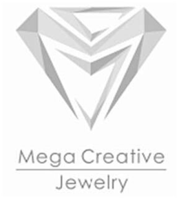 MEGA CREATIVE JEWELRY trademark