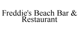 FREDDIE'S BEACH BAR & RESTAURANT trademark