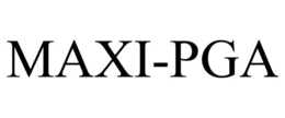 MAXI-PGA trademark