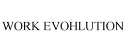 WORK EVOHLUTION trademark
