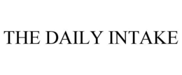 THE DAILY INTAKE trademark