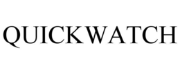 QUICKWATCH trademark