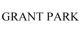 GRANT PARK trademark