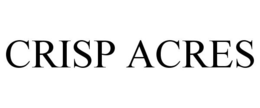 CRISP ACRES trademark