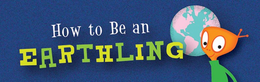 HOW TO BE AN EARTHLING trademark