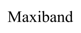 MAXIBAND trademark