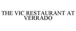 THE VIC RESTAURANT AT VERRADO trademark