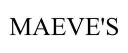 MAEVE'S trademark