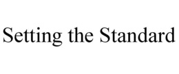SETTING THE STANDARD trademark