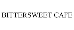 BITTERSWEET CAFE trademark