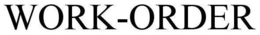 WORK-ORDER trademark