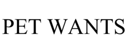 PET WANTS trademark