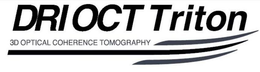 DRI OCT TRITON 3D OPTICAL COHERENCE TOMOGRAPHY trademark
