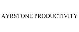 AYRSTONE PRODUCTIVITY trademark