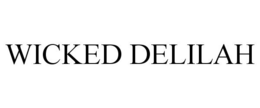 WICKED DELILAH trademark