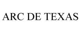 ARC DE TEXAS trademark