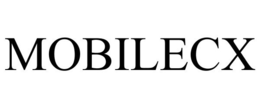 MOBILECX trademark