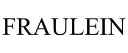 FRAULEIN trademark