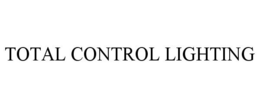TOTAL CONTROL LIGHTING trademark