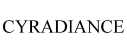 CYRADIANCE trademark