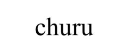 CHURU trademark