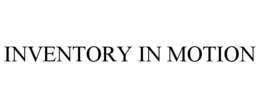 INVENTORY IN MOTION trademark