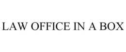 LAW OFFICE IN A BOX trademark