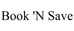 BOOK 'N SAVE trademark