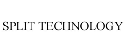 SPLIT TECHNOLOGY trademark