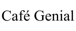 CAFÉ GENIAL trademark
