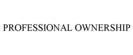 PROFESSIONAL OWNERSHIP trademark