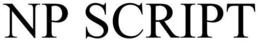 NP SCRIPT trademark
