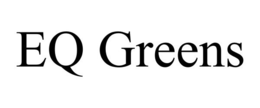 EQ GREENS trademark