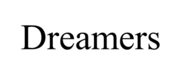 DREAMERS trademark