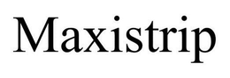 MAXISTRIP trademark