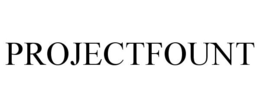 PROJECTFOUNT trademark