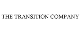 THE TRANSITION COMPANY trademark
