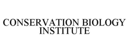 CONSERVATION BIOLOGY INSTITUTE trademark