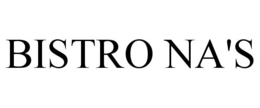 BISTRO NA'S trademark