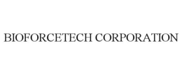 BIOFORCETECH CORPORATION trademark