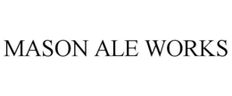 MASON ALE WORKS trademark