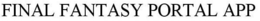 FINAL FANTASY PORTAL APP trademark