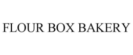 FLOUR BOX BAKERY trademark