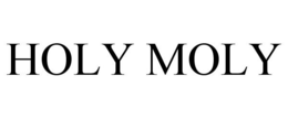 HOLY MOLY trademark