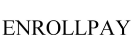 ENROLLPAY trademark