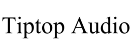 TIPTOP AUDIO trademark