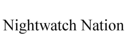 NIGHTWATCH NATION trademark