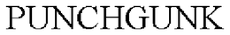 PUNCHGUNK trademark